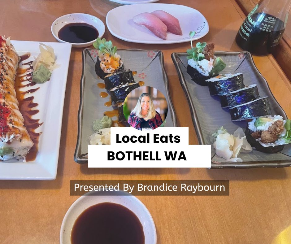 Local restaurant guide in Bothell Washington highlighted by real estate broker Brandice Raybourn favorite places to eat