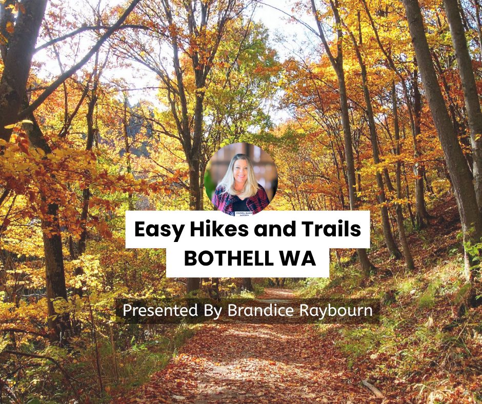 Scenic walking trails in Bothell Washington included in Brandice Raybourn’s local area guide