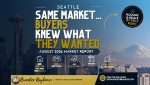seattle-housing-market-update-standout-homes-sparked-serious-competition-august-2026